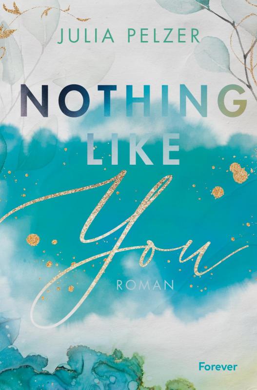 Cover-Bild Nothing Like You
