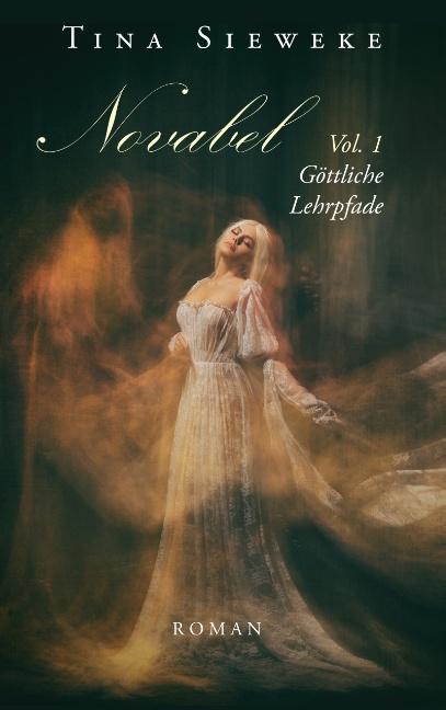 Cover-Bild Novabel. Vol. 1 Göttliche Lehrpfade