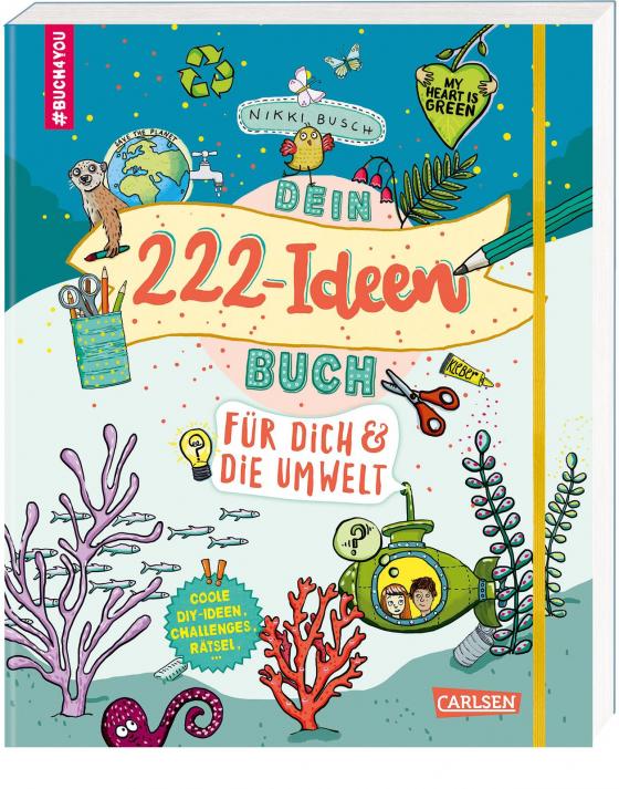 Cover-Bild #buch4you: Dein 222 Ideen-Buch für dich und die Umwelt