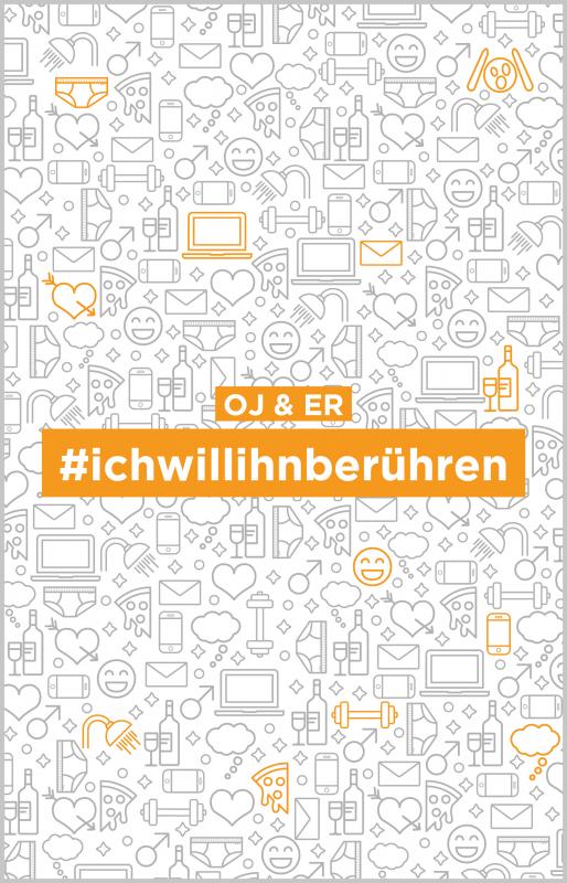 Cover-Bild #ichwillihnberühren
