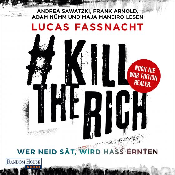 Cover-Bild #KillTheRich - Wer Neid sät, wird Hass ernten