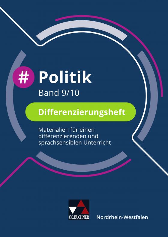 Cover-Bild #Politik Wirtschaft – Nordrhein-Westfalen / #Politik NRW Differenzierungsheft 9/10