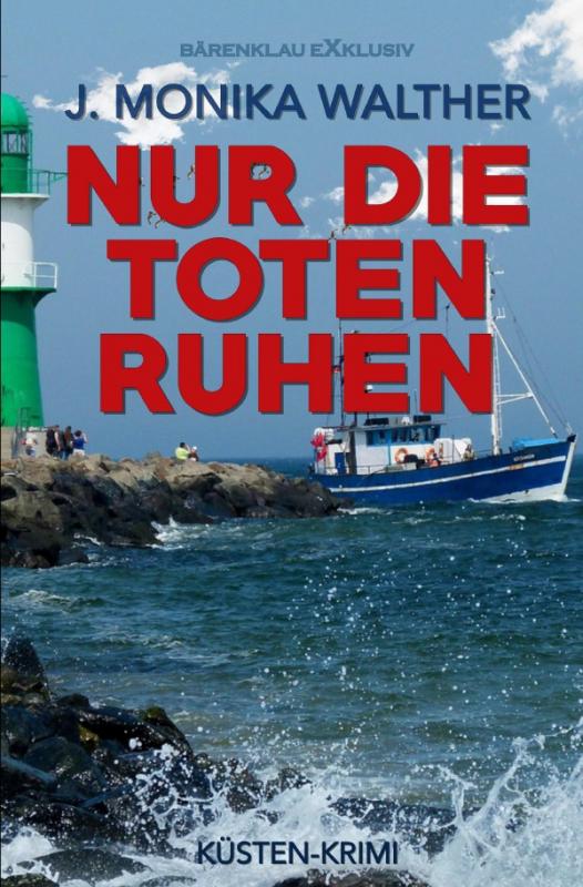 Cover-Bild Nur die Toten ruhen