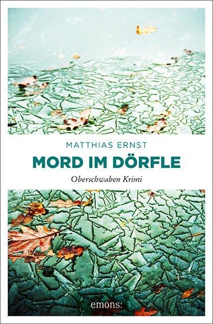 Cover-Bild Oberschwaben Krimi / Mord im Dörfle