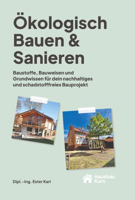 Cover-Bild Ökologisch Bauen & Sanieren