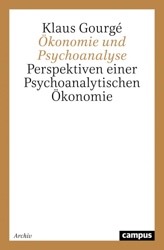 Cover-Bild Ökonomie und Psychoanalyse