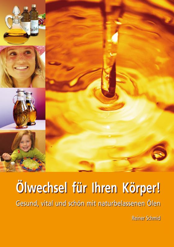 Cover-Bild Ölwechsel für Ihren Körper!