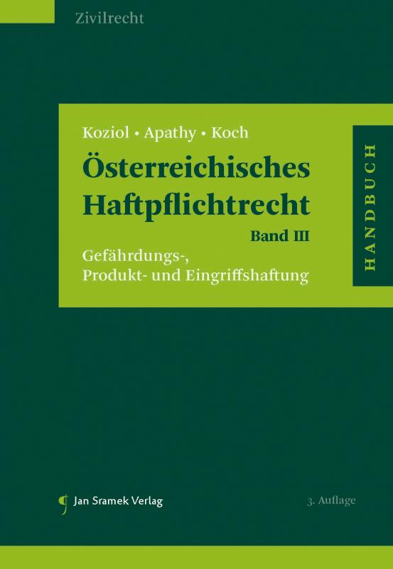 Cover-Bild Österreichisches Haftpflichtrecht Band III