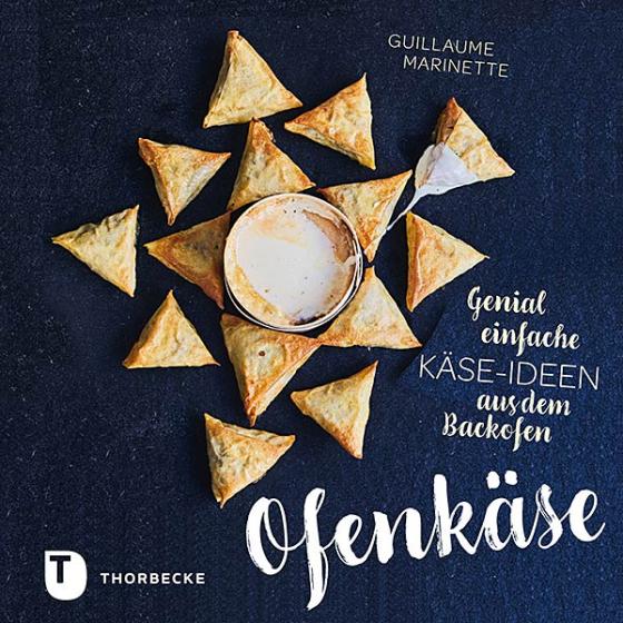 Cover-Bild Ofenkäse – Genial einfache Käse-Ideen aus dem Backofen