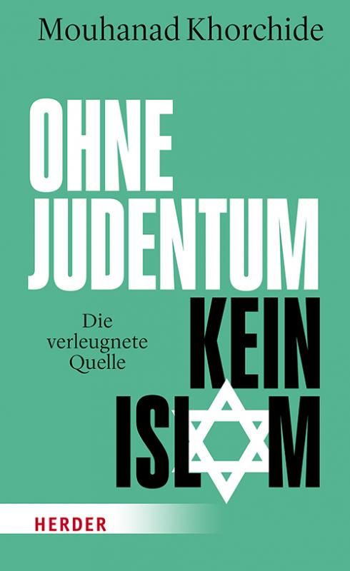 Cover-Bild Ohne Judentum kein Islam