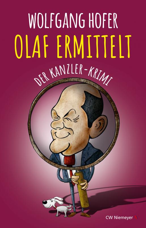 Cover-Bild OLAF ERMITTELT – Der Kanzler-Krimi