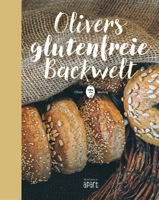 Cover-Bild Olivers glutenfreie Backwelt