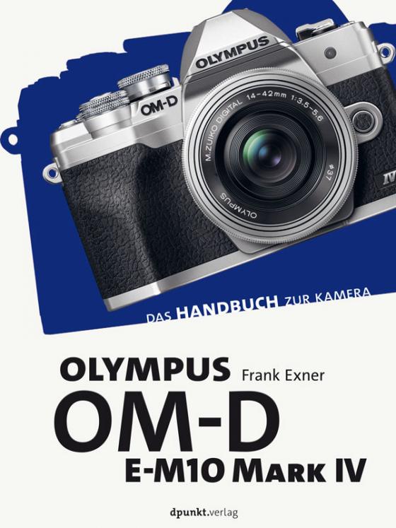 Cover-Bild Olympus OM-D E-M10 Mark IV