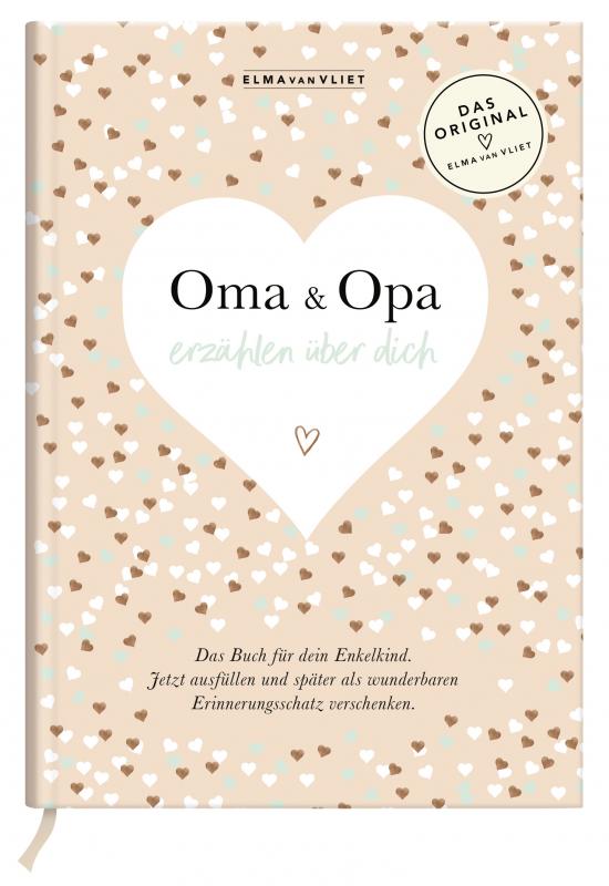 Cover-Bild Oma und Opa erzählen über dich I Elma van Vliet