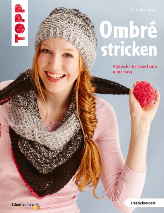 Cover-Bild Ombré stricken (kreativ.kompakt.)