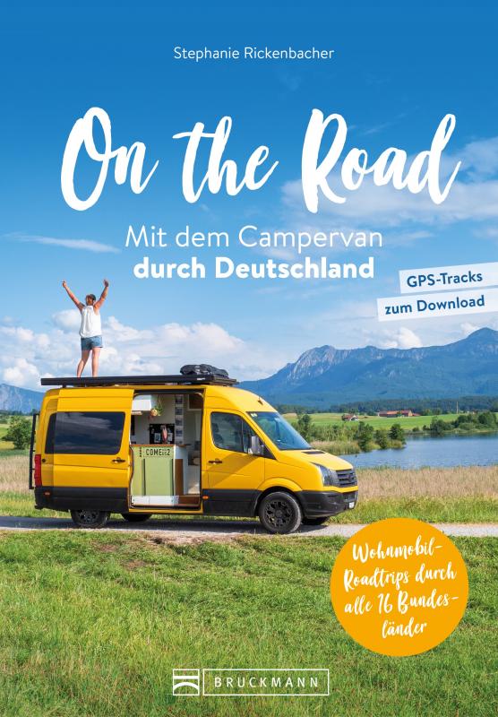 Cover-Bild On the Road Mit dem Campervan durch Deutschland