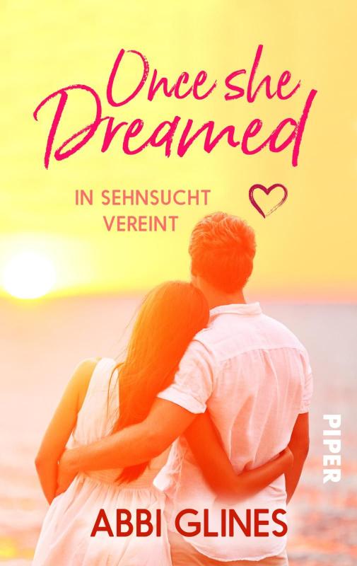 Cover-Bild Once She Dreamed – In Sehnsucht vereint