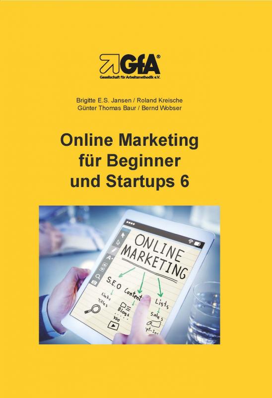 Cover-Bild Online Marketing für Beginner und Startups / Online Marketing für Beginner und Startups 6