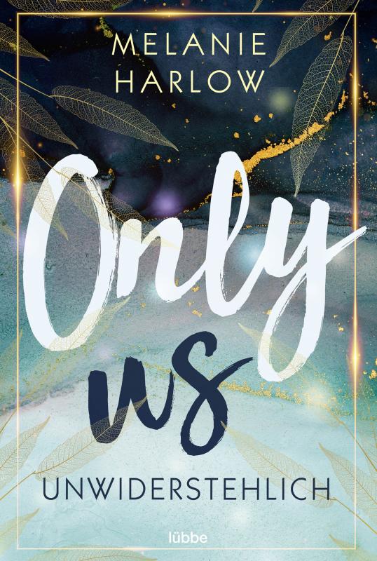 Cover-Bild Only Us – Unwiderstehlich