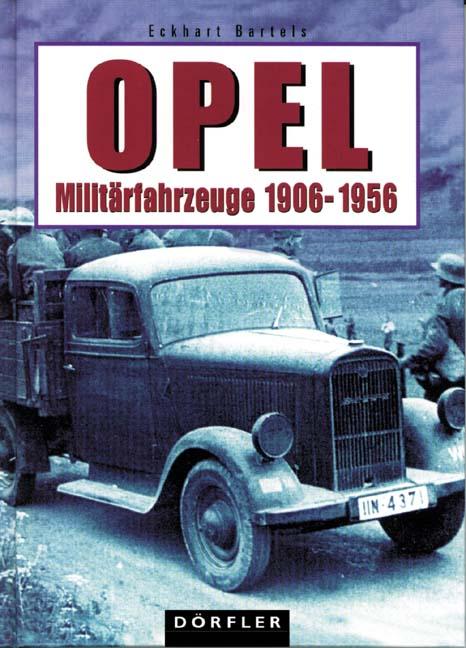 Cover-Bild Opel-Militärfahrzeuge 1906-1956