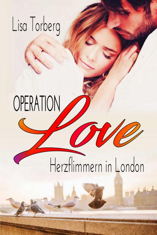 Cover-Bild Operation Love: Herzflimmern in London
