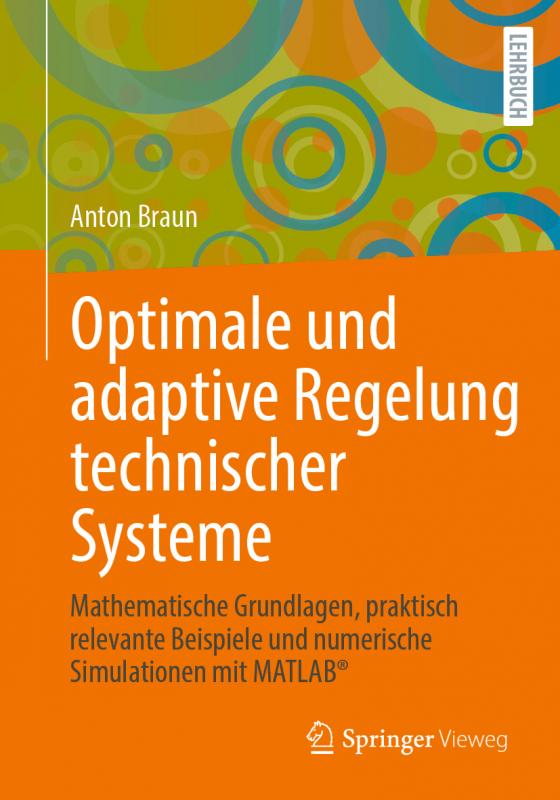Cover-Bild Optimale und adaptive Regelung technischer Systeme