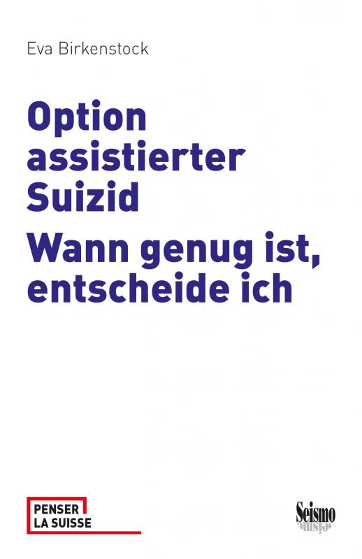 Cover-Bild Option assistierter Suizid