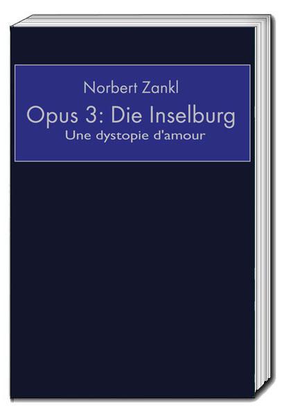 Cover-Bild Opus 3: Die Inselburg
