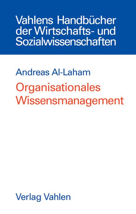 Cover-Bild Organisationales Wissensmanagement