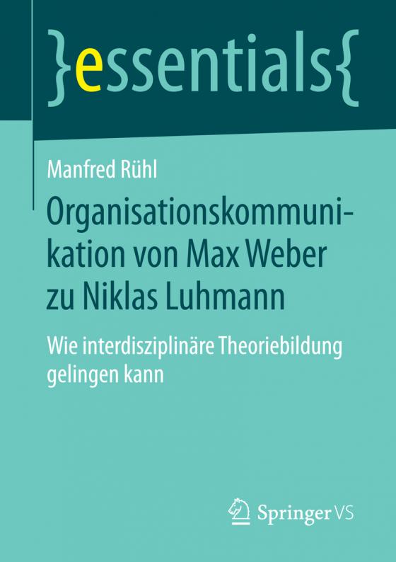 Cover-Bild Organisationskommunikation von Max Weber zu Niklas Luhmann