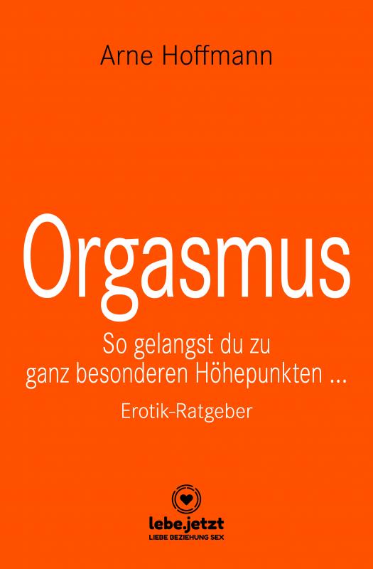 Cover-Bild Orgasmus | Erotischer Ratgeber