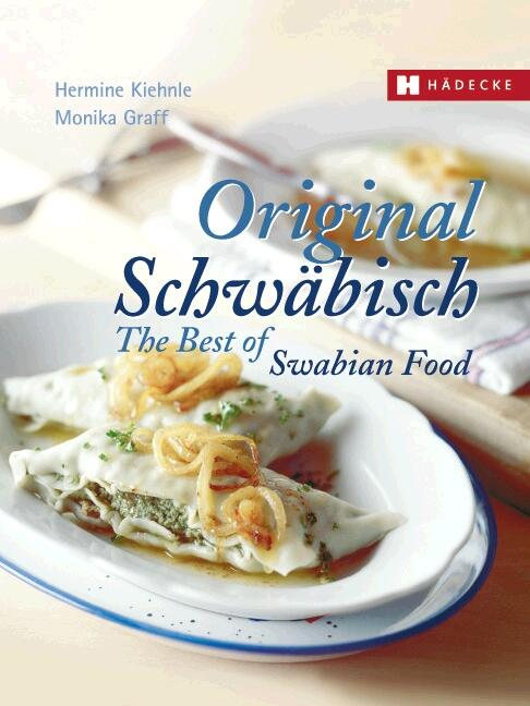 Cover-Bild Original Schwäbisch – The Best of Swabian Food