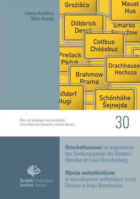 Cover-Bild Ortschaftsnamen im angestammten Siedlungsgebiet der Sorben/Wenden im Land Brandenburg