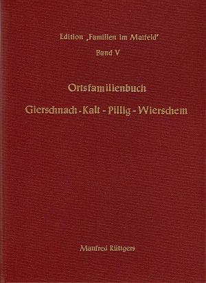 Cover-Bild Ortsfamilienbuch Gierschnach-Kalt-Pillig-Wierschem 1633-1986