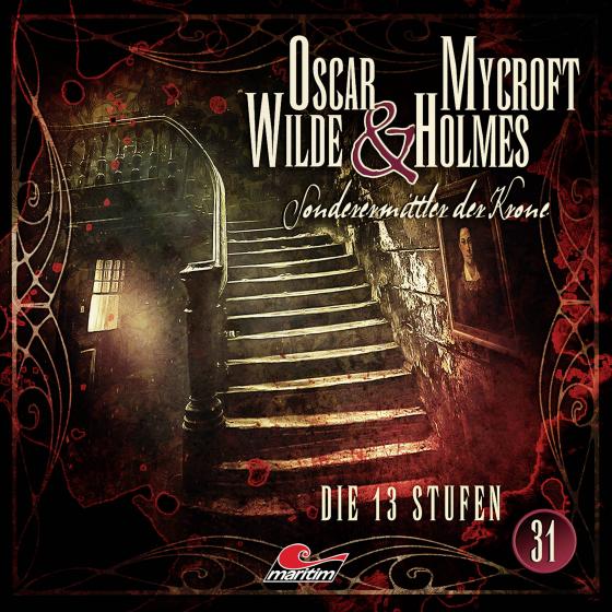 Cover-Bild Oscar Wilde & Mycroft Holmes - Folge 31