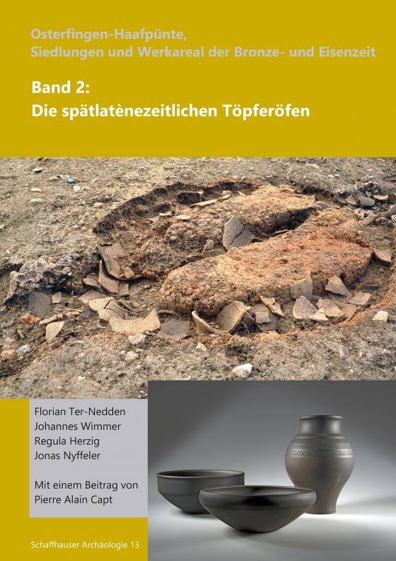 Cover-Bild Osterfingen-Haafpünte, Siedlungen und Werkareal der Bronze- und Eisenzeit