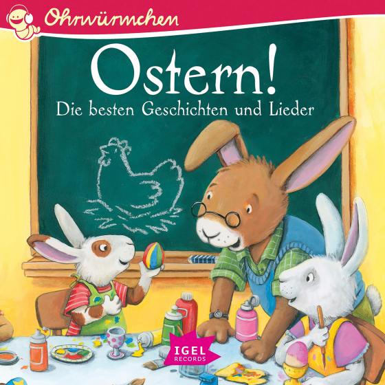 Cover-Bild Ostern! Die besten Geschichten und Lieder