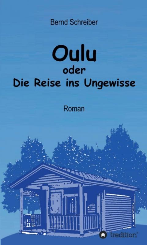 Cover-Bild Oulu oder Die Reise ins Ungewisse