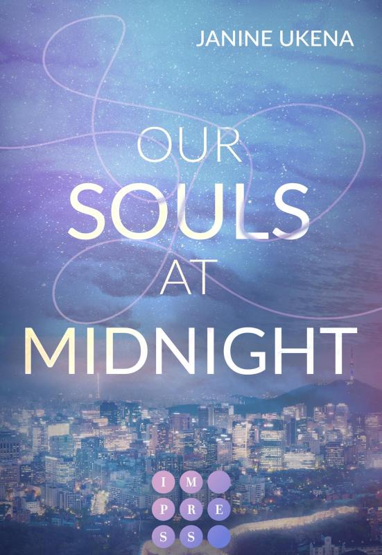 Cover-Bild Our Souls at Midnight (Seoul Dreams 1)