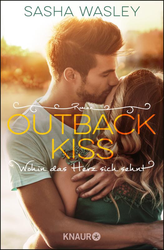 Cover-Bild Outback Kiss. Wohin das Herz sich sehnt