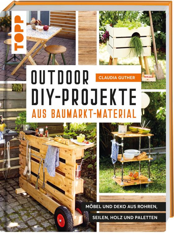 Cover-Bild Outdoor-DIY-Projekte aus Baumarktmaterial