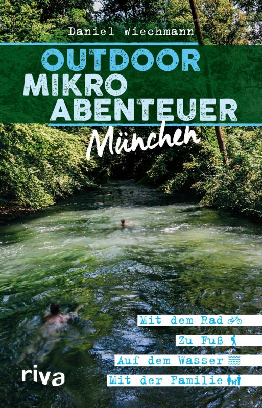 Cover-Bild Outdoor-Mikroabenteuer München