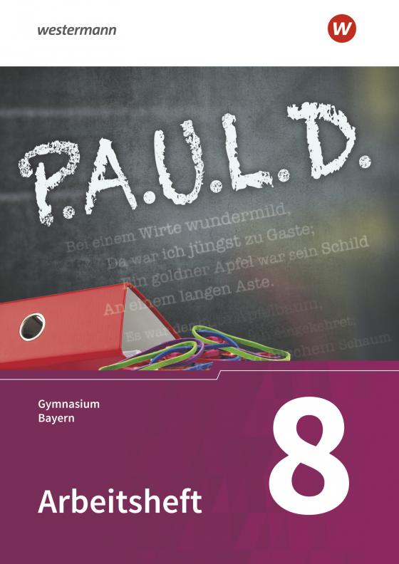 Cover-Bild P.A.U.L. D. - Persönliches Arbeits- und Lesebuch Deutsch. Für Gymnasien in Bayern
