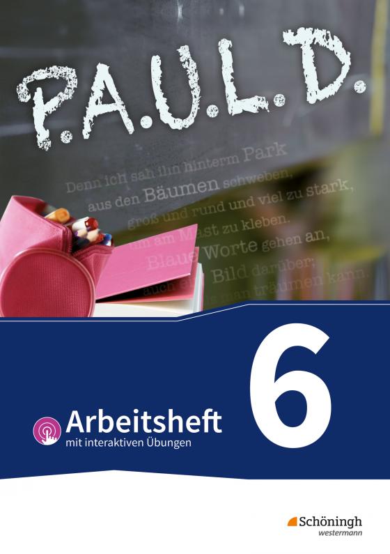 Cover-Bild P.A.U.L. D. - Persönliches Arbeits- und Lesebuch Deutsch - Für Gymnasien und Gesamtschulen - Bisherige Ausgabe