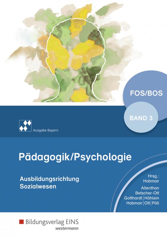Cover-Bild Pädagogik/Psychologie für die Berufliche Oberschule - Ausgabe Bayern