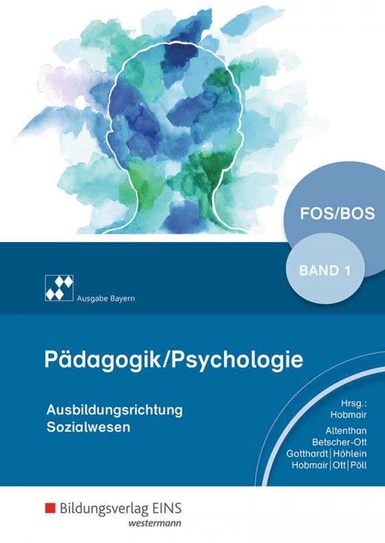 Cover-Bild Pädagogik / Psychologie / Pädagogik/Psychologie für die Berufliche Oberschule - Ausgabe Bayern