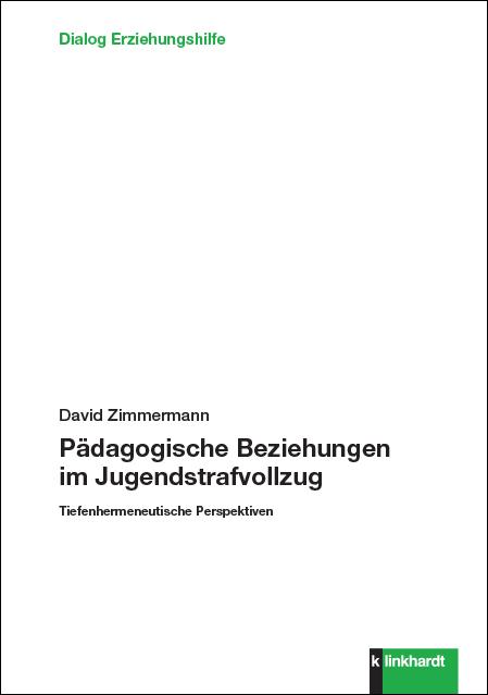 Cover-Bild Pädagogische Beziehungen im Jugendstrafvollzug