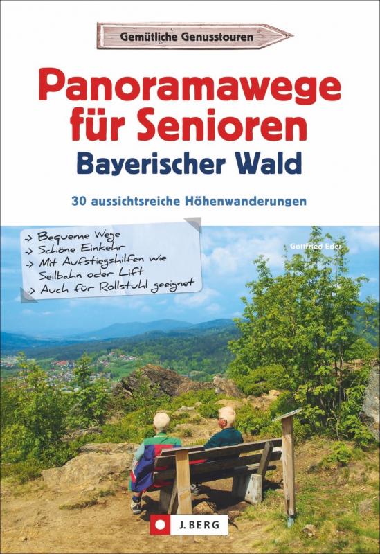 Cover-Bild Panoramawege für Senioren Bayerischer Wald