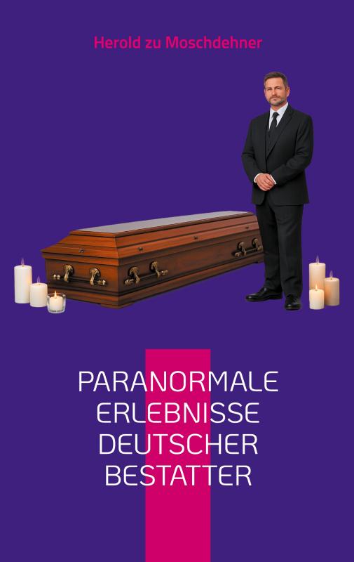 Cover-Bild Paranormale Erlebnisse deutscher Bestatter