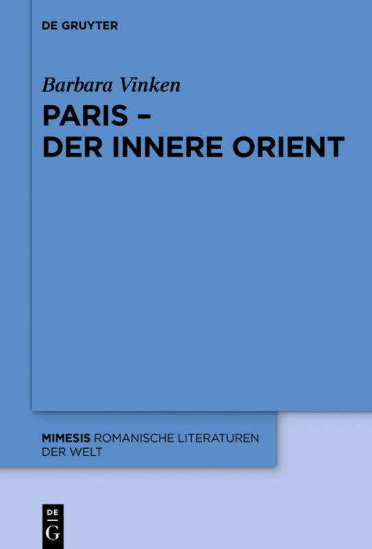 Cover-Bild Paris – Der Innere Orient